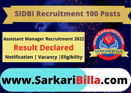 SIDBI Assistant Manager 2022 Result